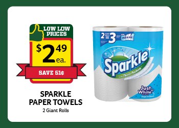 Sparkle Paper Towels 2 pack $2.49 Each